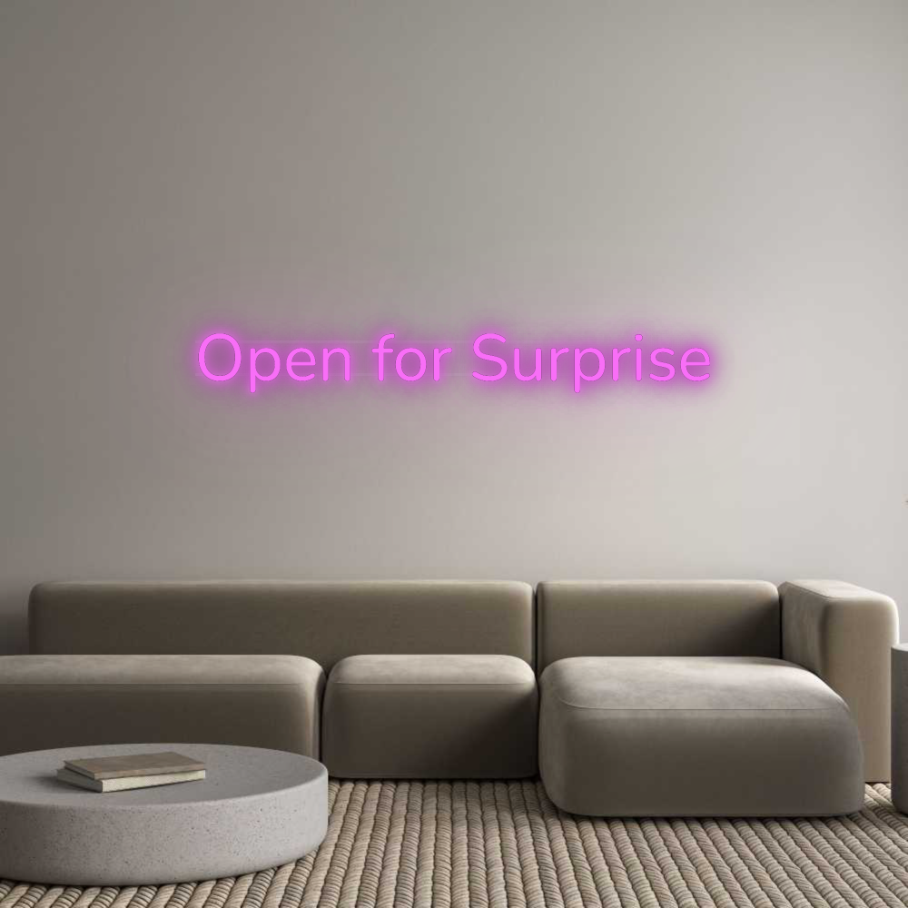 Custom Neon: Open for Surp...