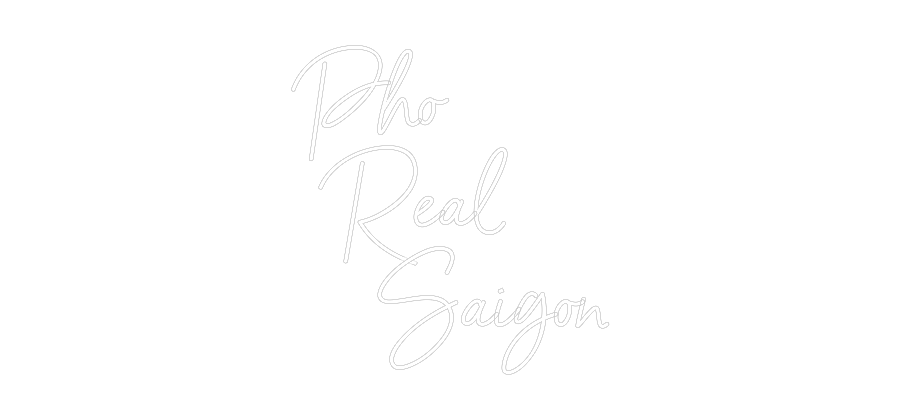 Custom Neon: Pho
  Real
...