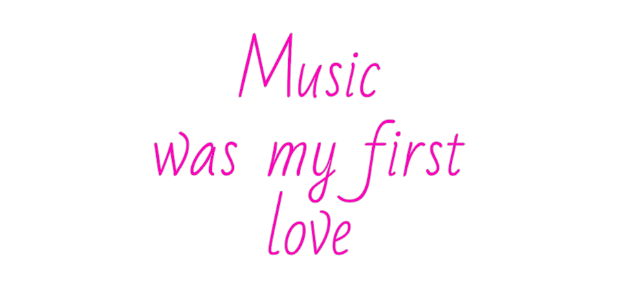 Personalisiertes Neonschild: Music
was my...