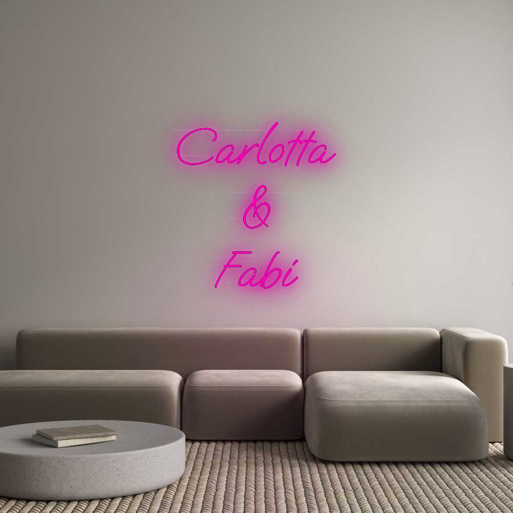 Custom Neon: Carlotta
 & ...