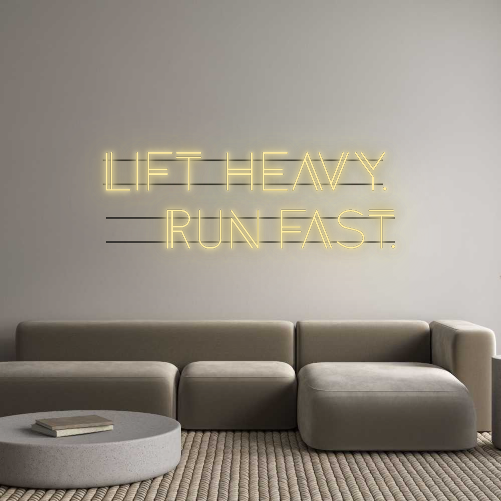 Personalisiertes Neonschild: LIFT HEAVY.
...