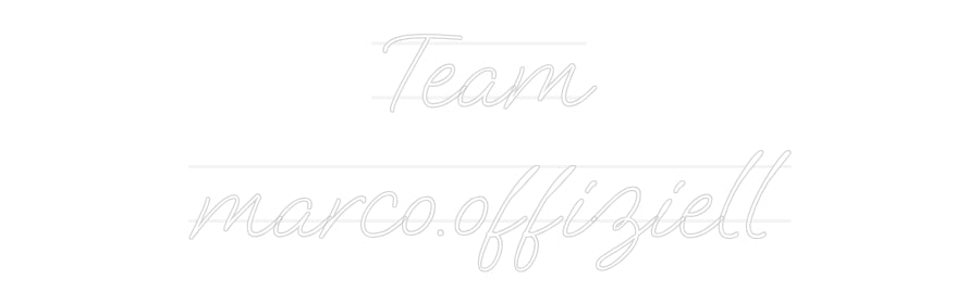 Custom Neon: Team
marco.o...