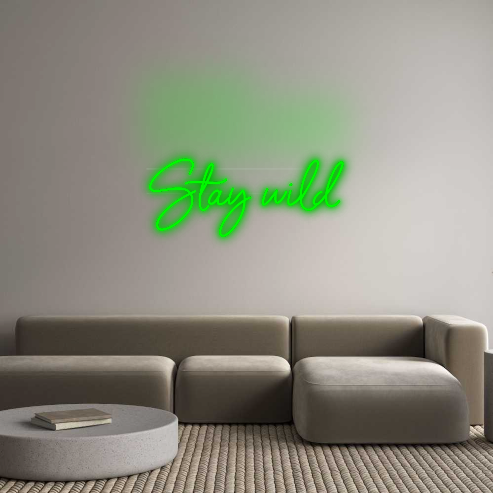 Personalisiertes Neonschild: Stay wild