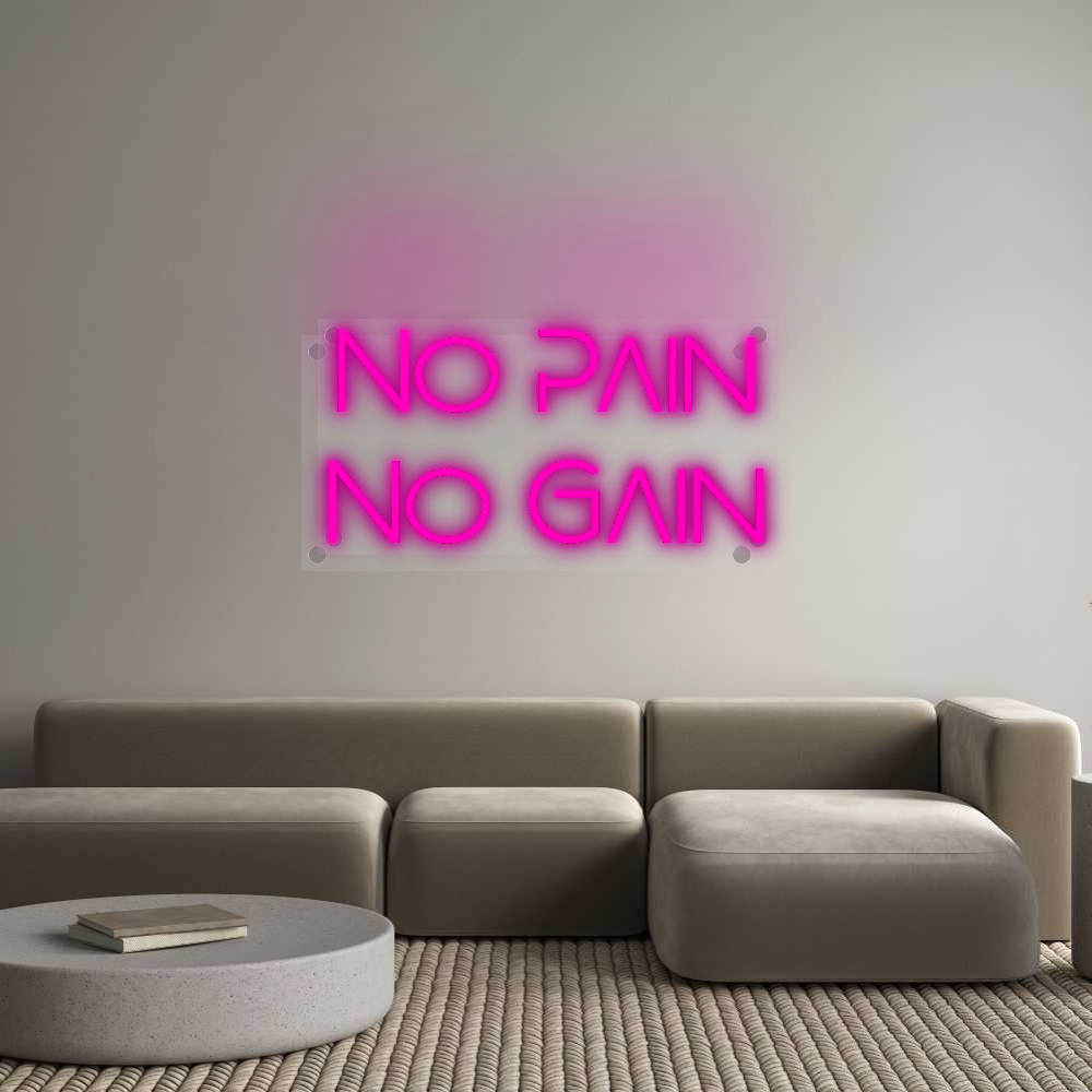 Personalisiertes Neonschild: No Pain
No G...