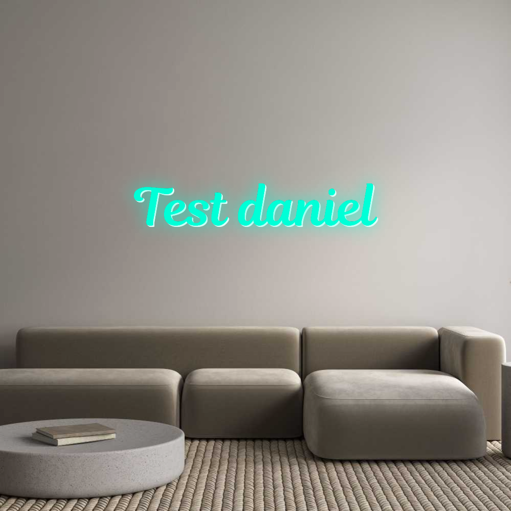 Personalisierte Leuchtreklame: Test daniel