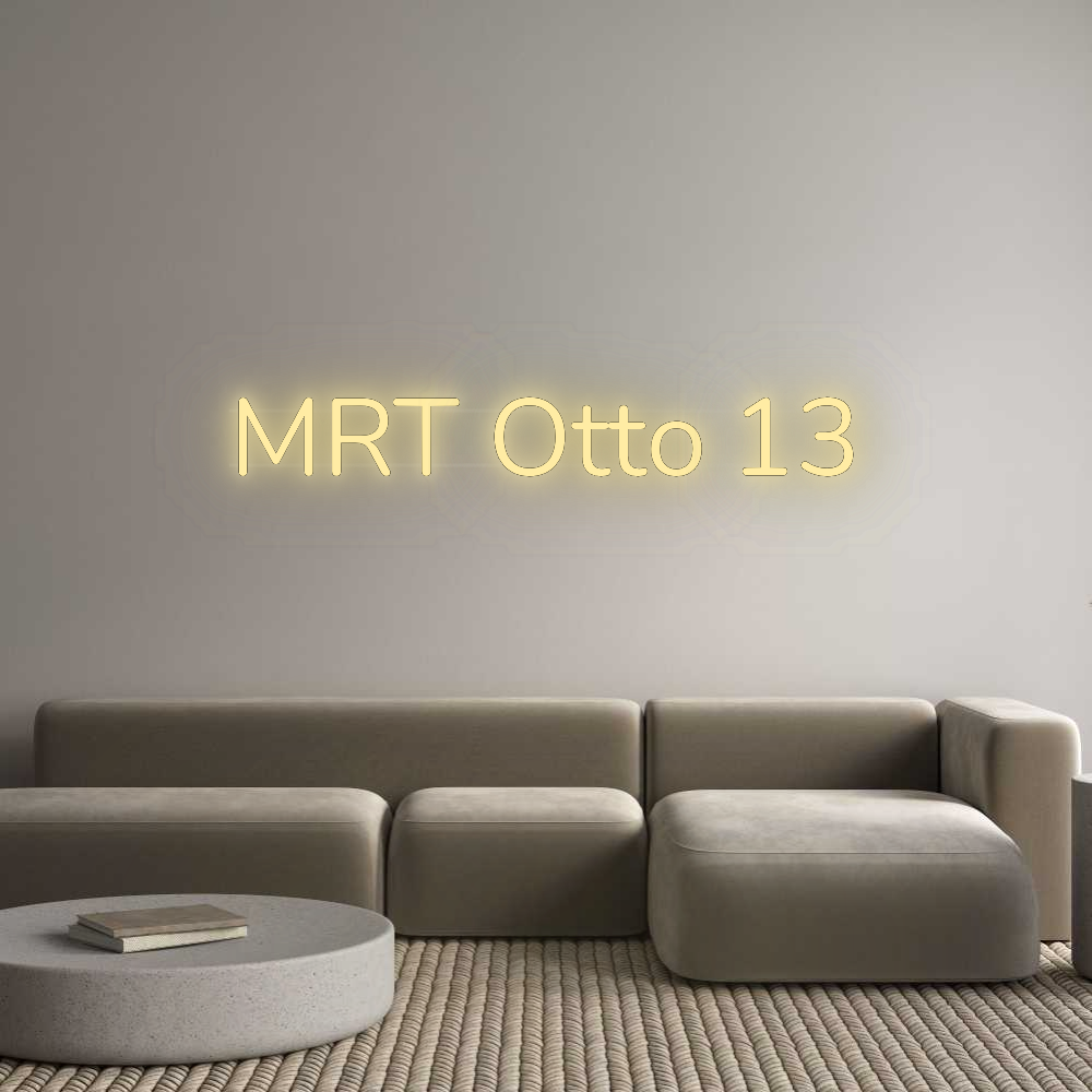 Personalisiertes Neonschild: MRT Otto 13