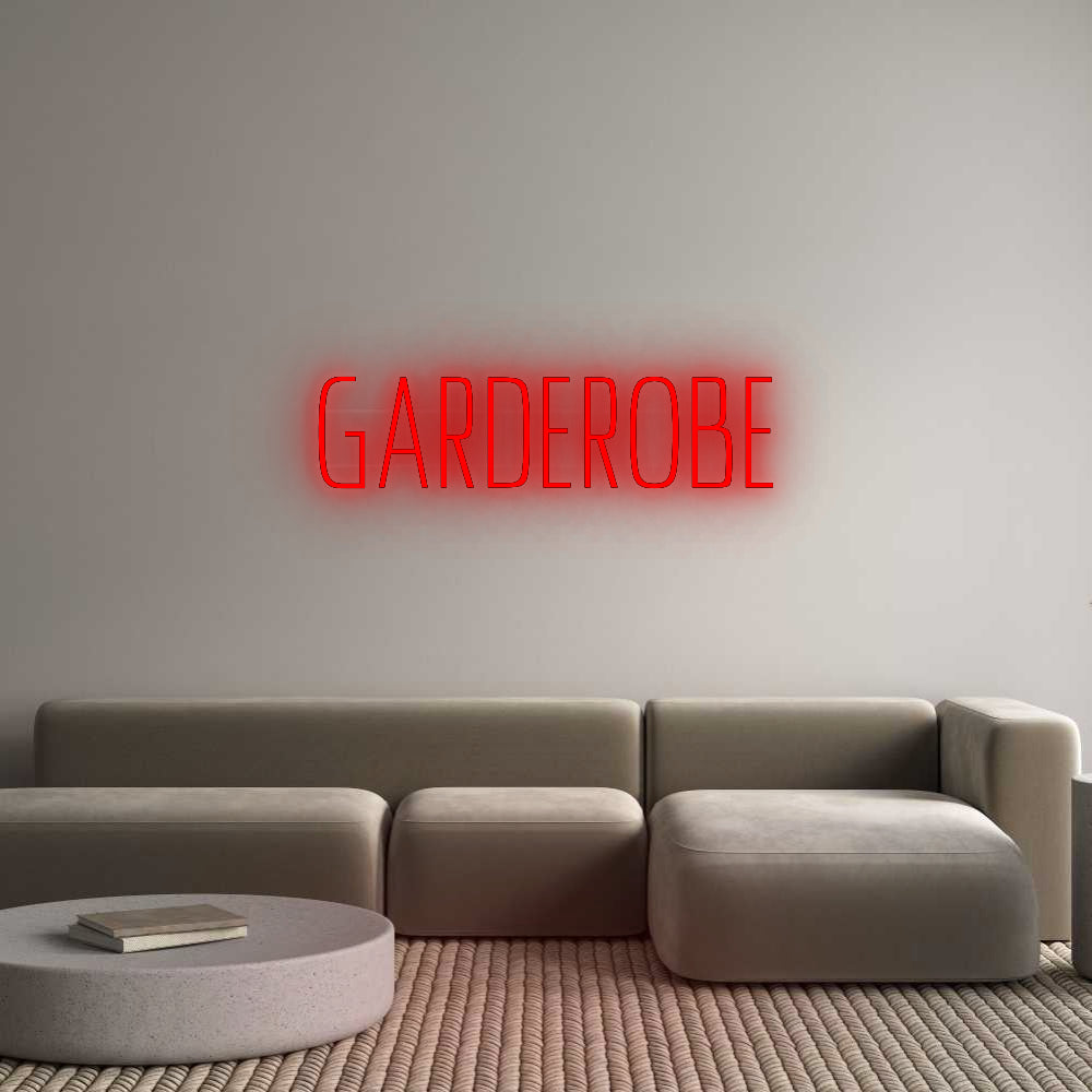 Custom Neon: GARDEROBE