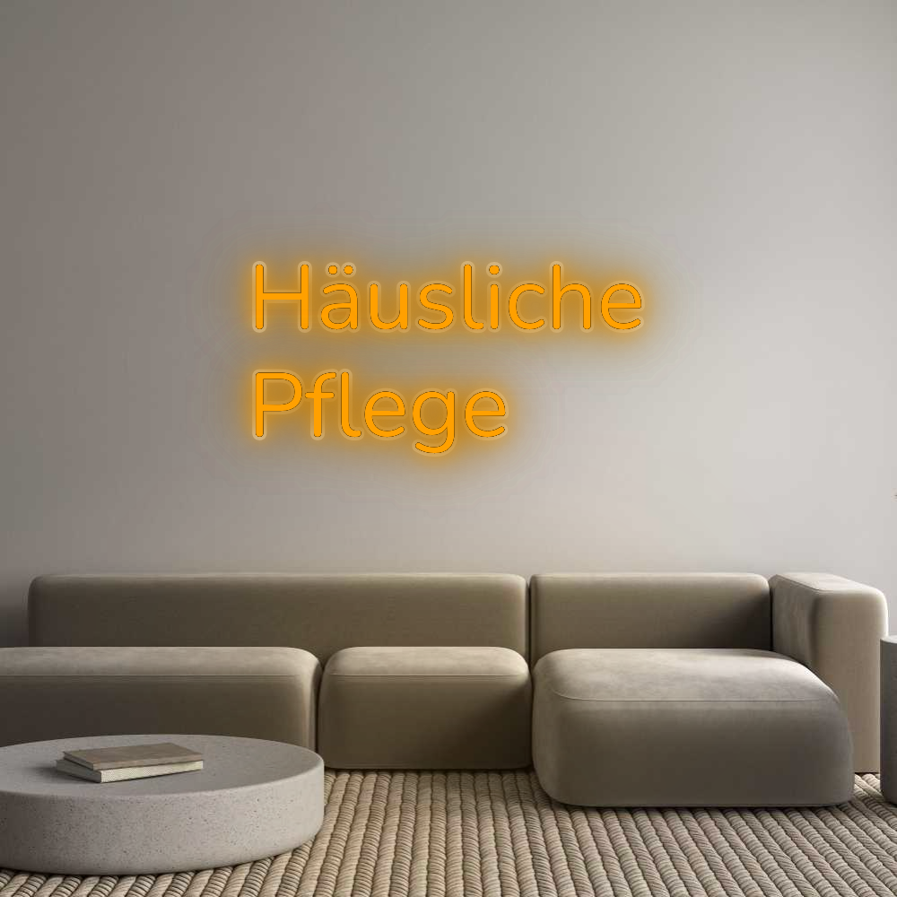 Personalisiertes Neonschild: Häusliche
Pf...