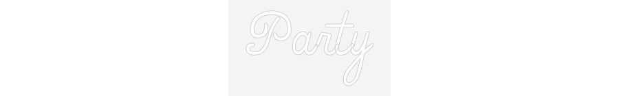 Personalisiertes Neonschild: Party