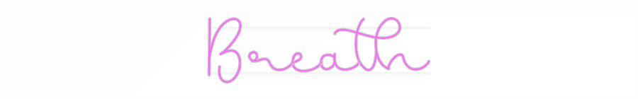 Personalisiertes Neonschild: Breath