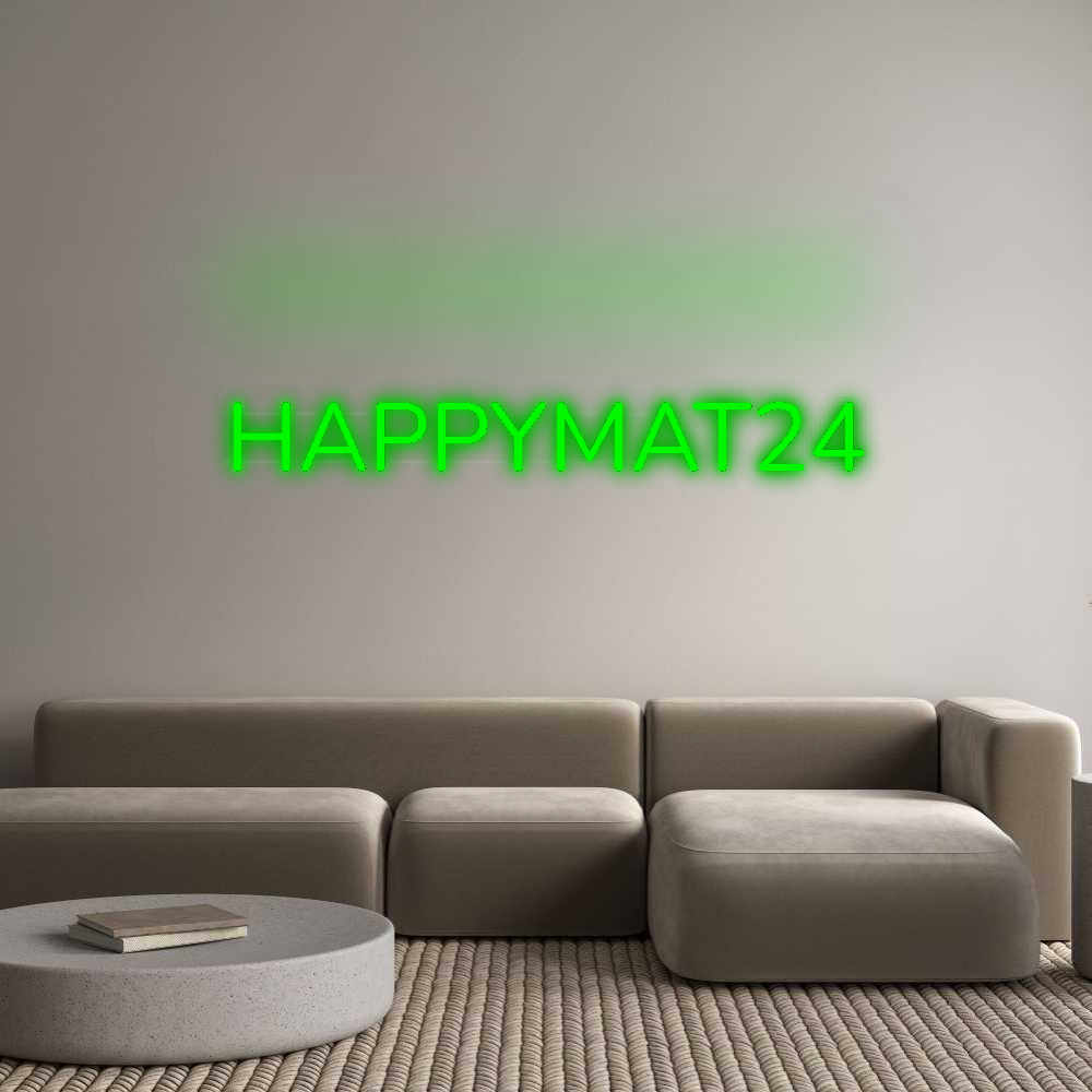 Custom Neon: HAPPYMAT24