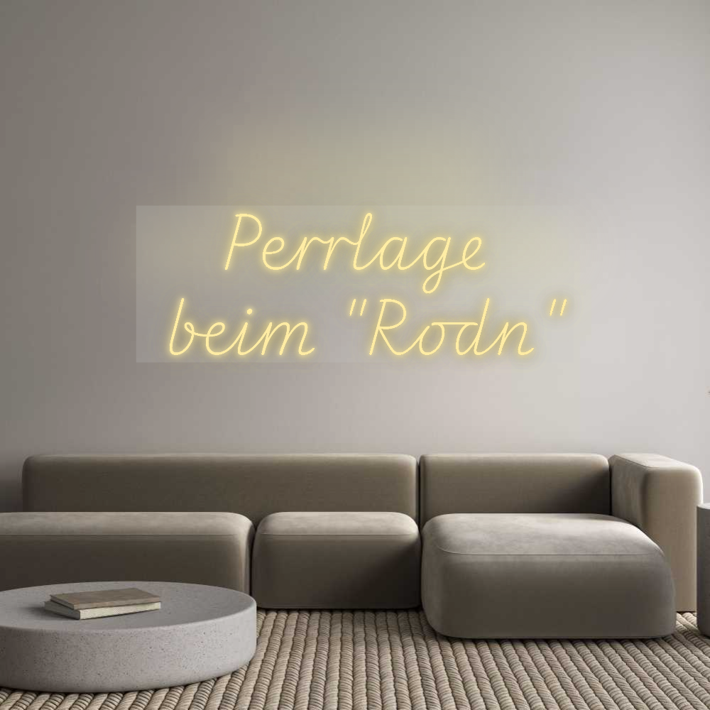 Personalisiertes Neonschild: Perrlage
 be...