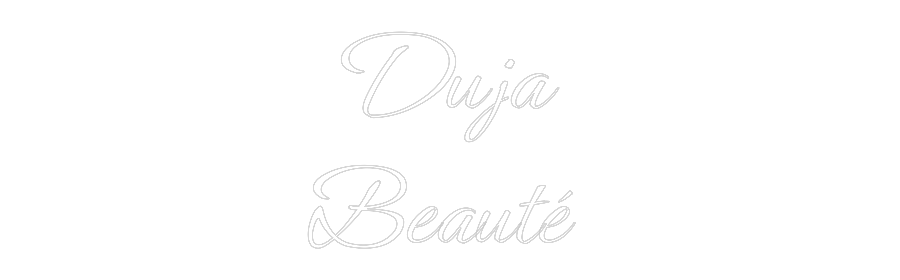 Personalisiertes Neonschild: Duja
Beauté