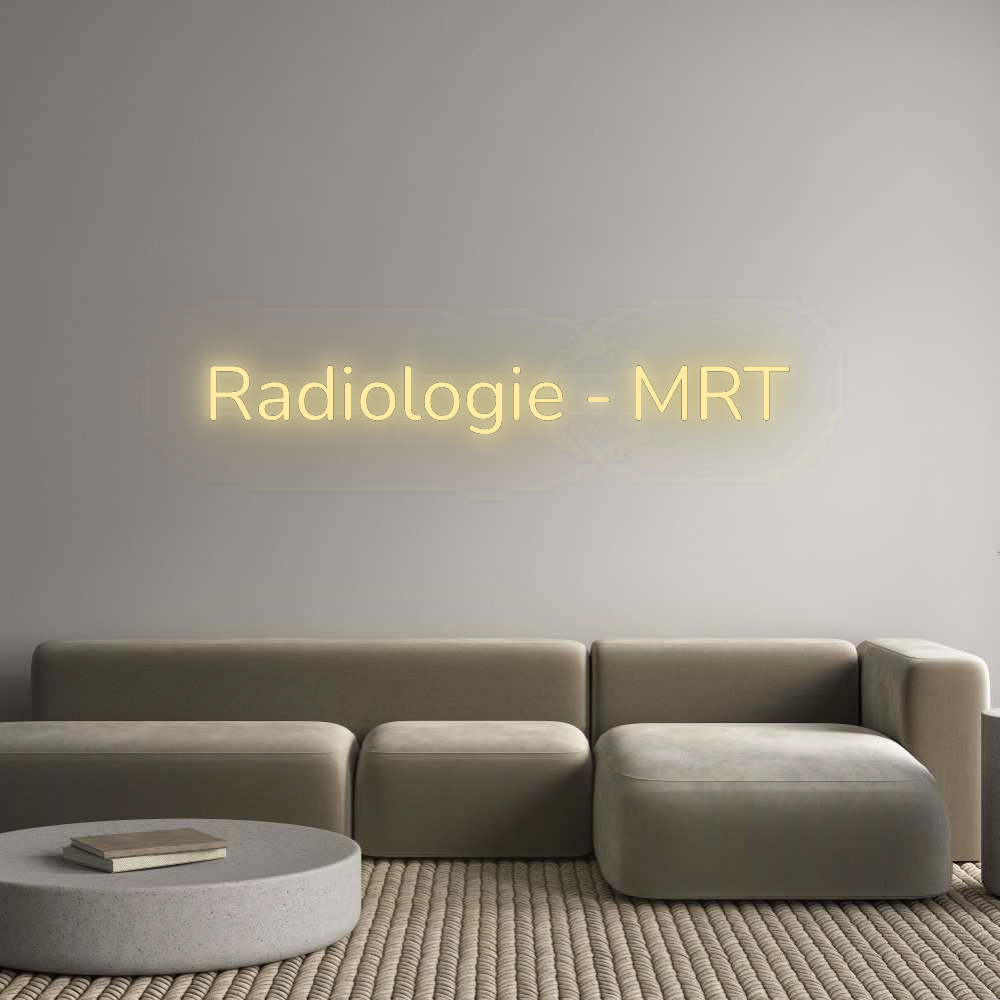 Personalisiertes Neonschild: Radiologie - ...