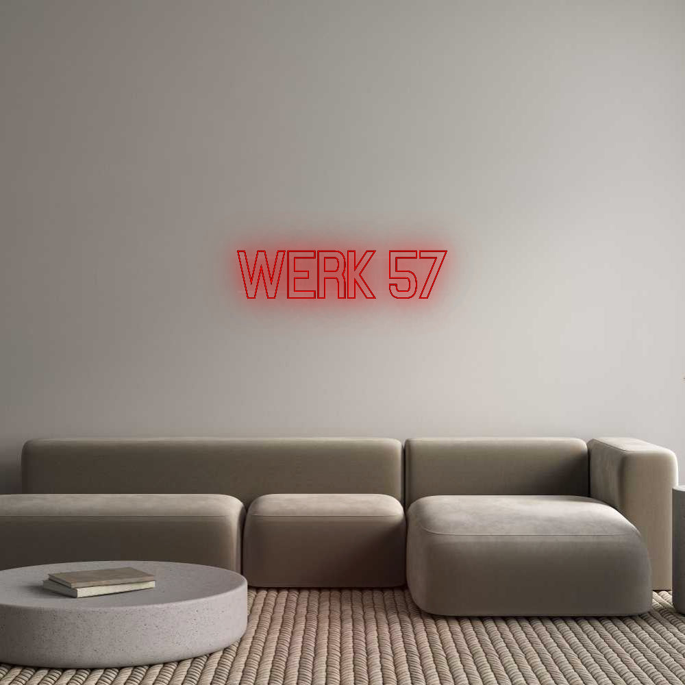 Custom Neon: WERK 57