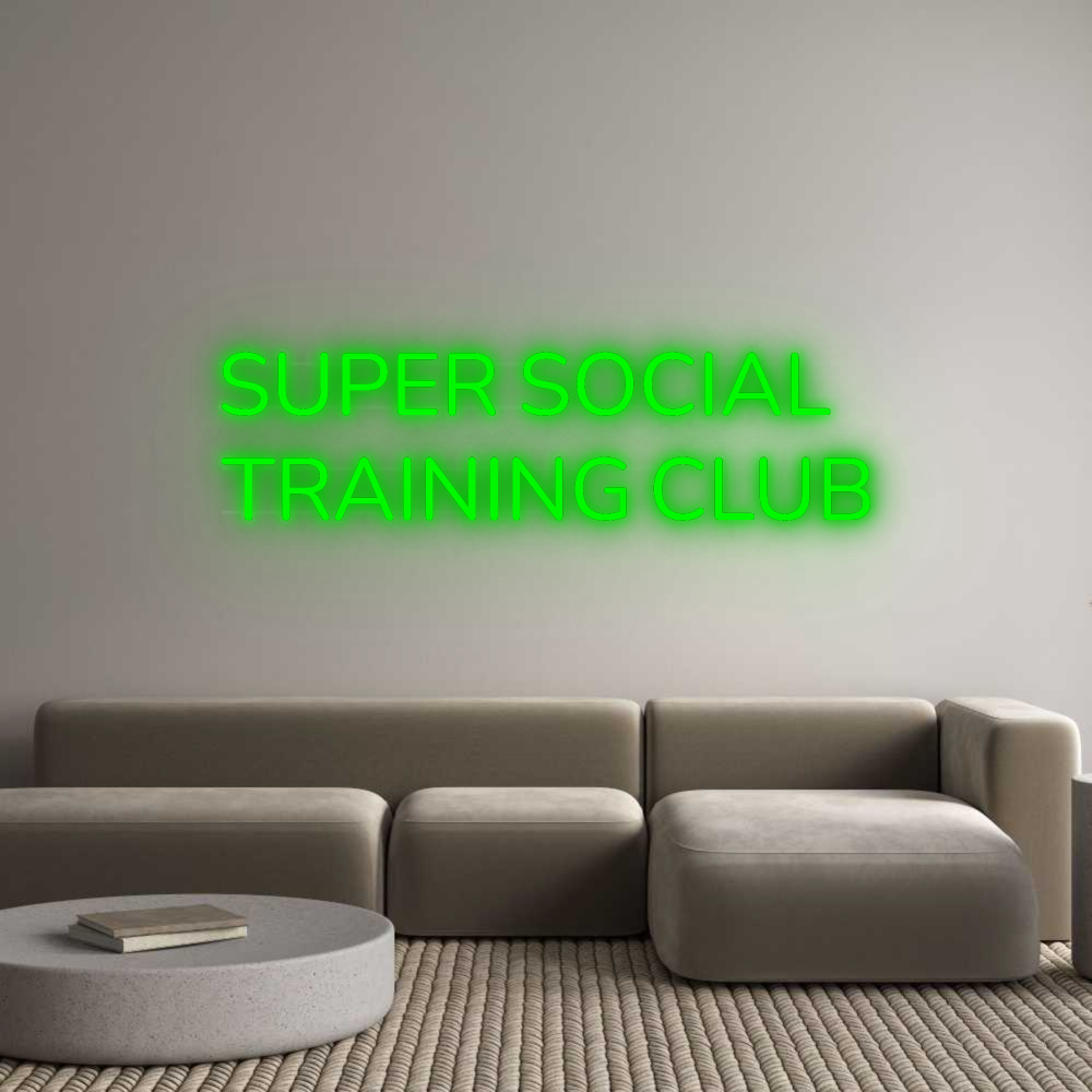 Custom Neon: SUPER SOCIAL...