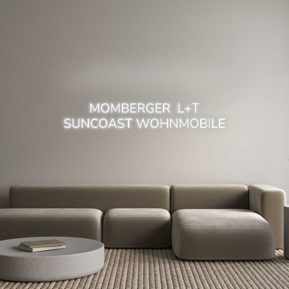 Personalisiertes Neonschild: MOMBERGER  L+...