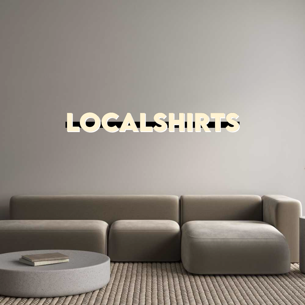 Custom Sign: LocalShirts