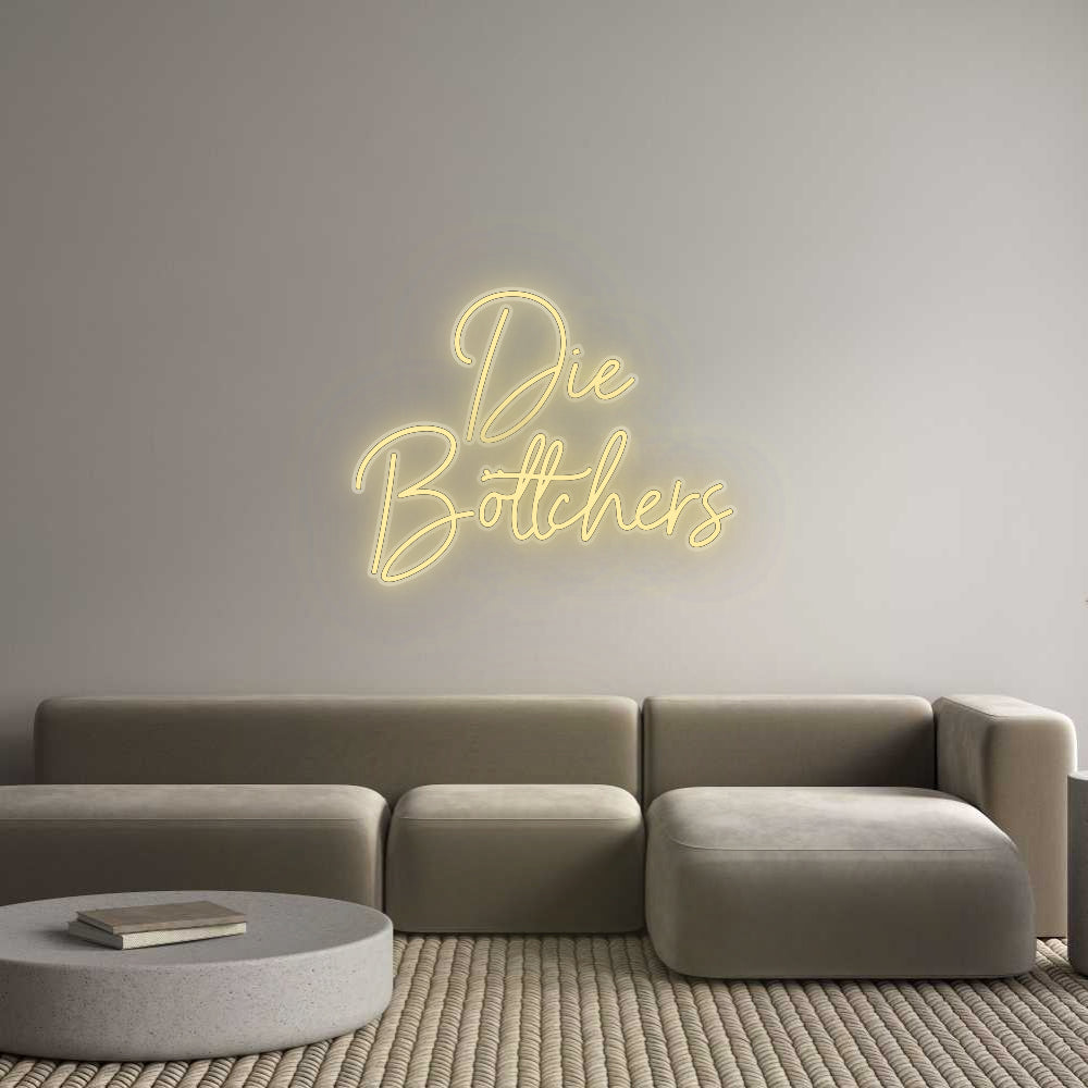 Custom Neon: The
 Böttchers