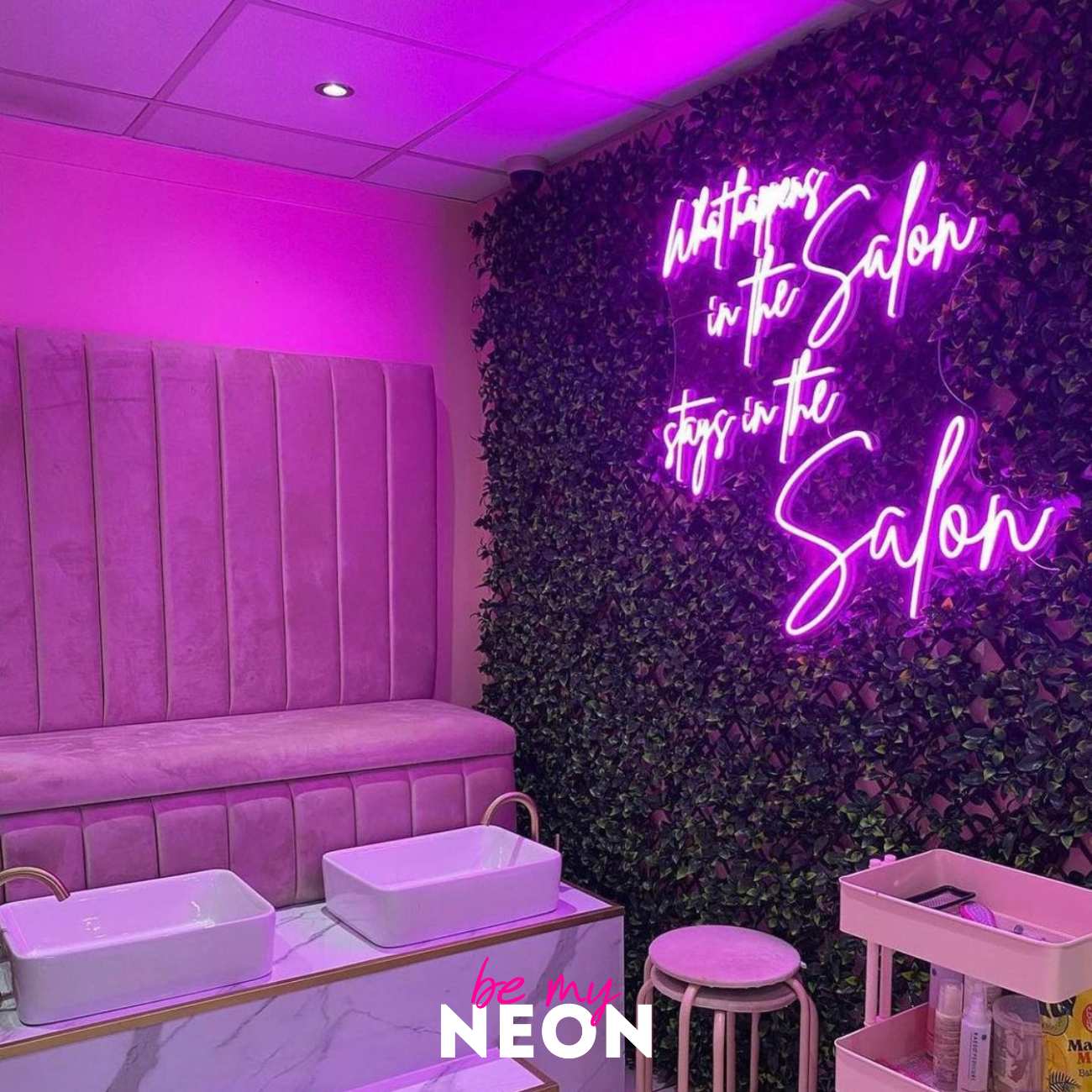 "What happens in the Salon stays in the Salon" LED Neonschild