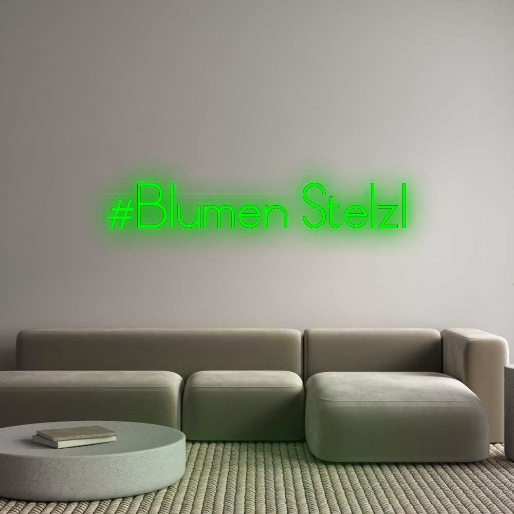 Custom Neon: #Flowers Stelzl