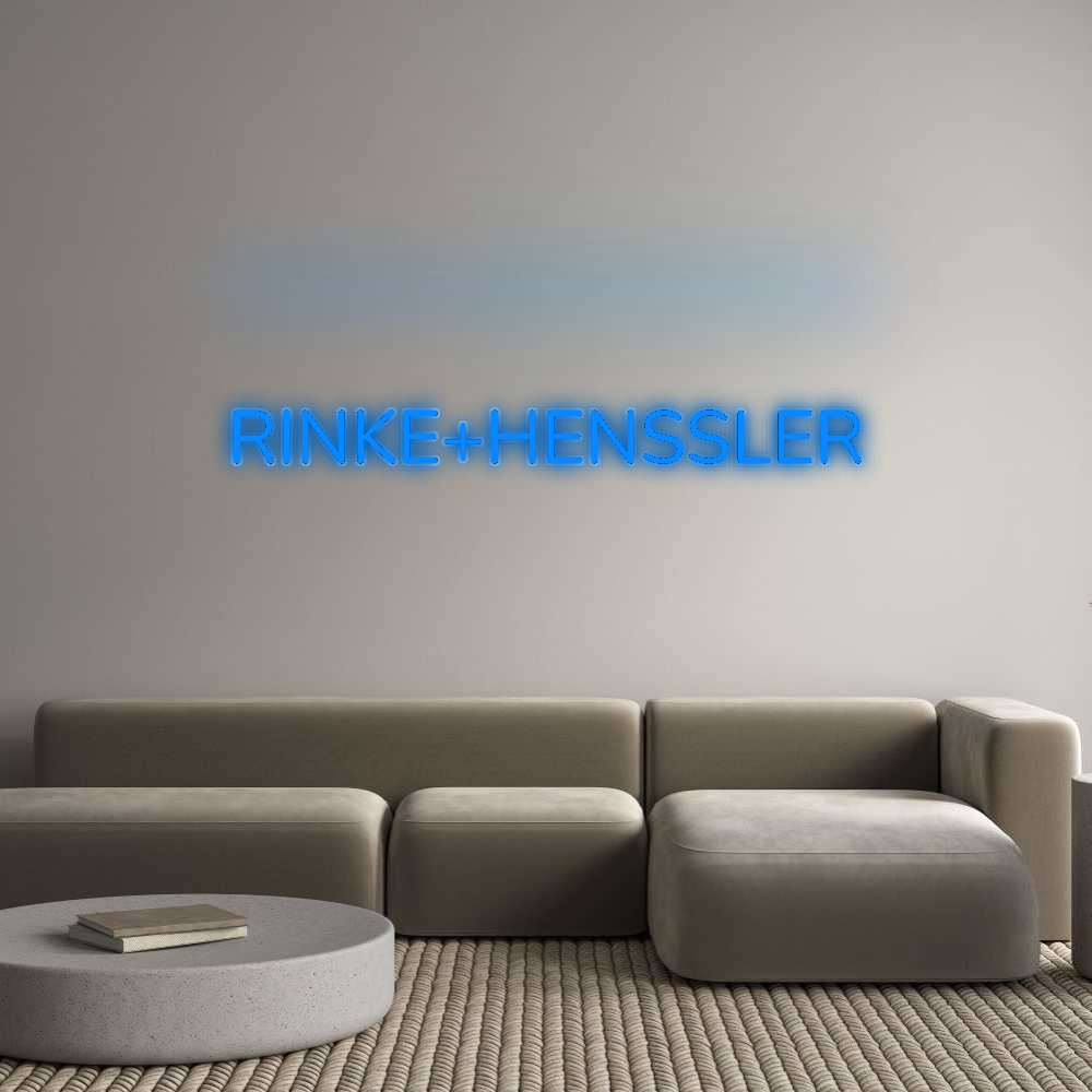 Custom Neon: RINKE+HENSSLER