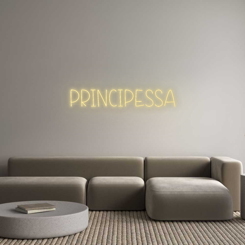 Custom Neon: PRINCIPESSA