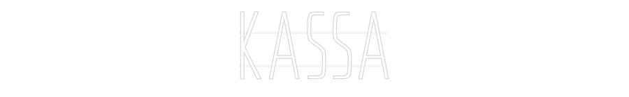 Custom Neon: KASSA