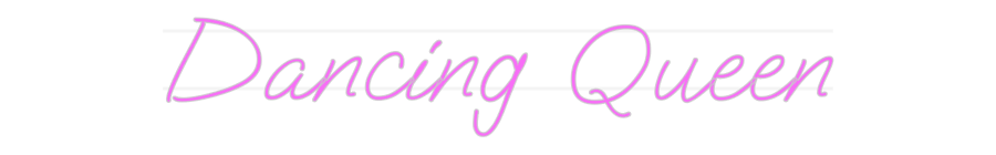 Personalisiertes Neonschild: Dancing Queen