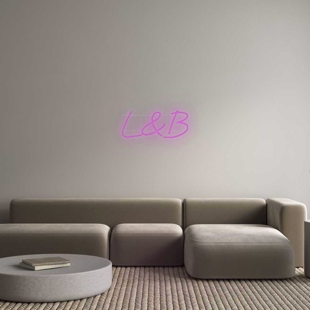 Custom Neon: L&B