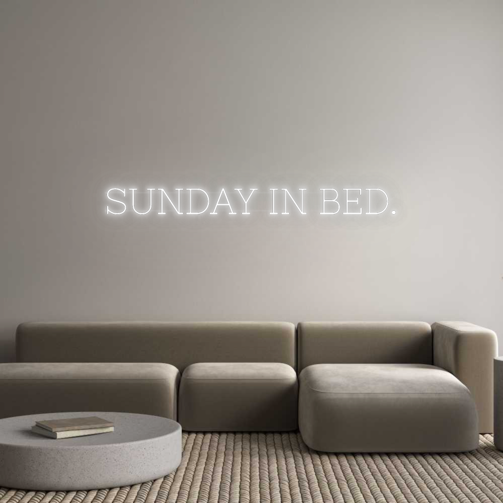 Personalisiertes Neonschild: SUNDAY IN BED.