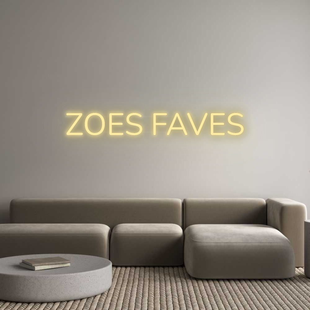 Personalisiertes Neonschild: ZOES FAVES