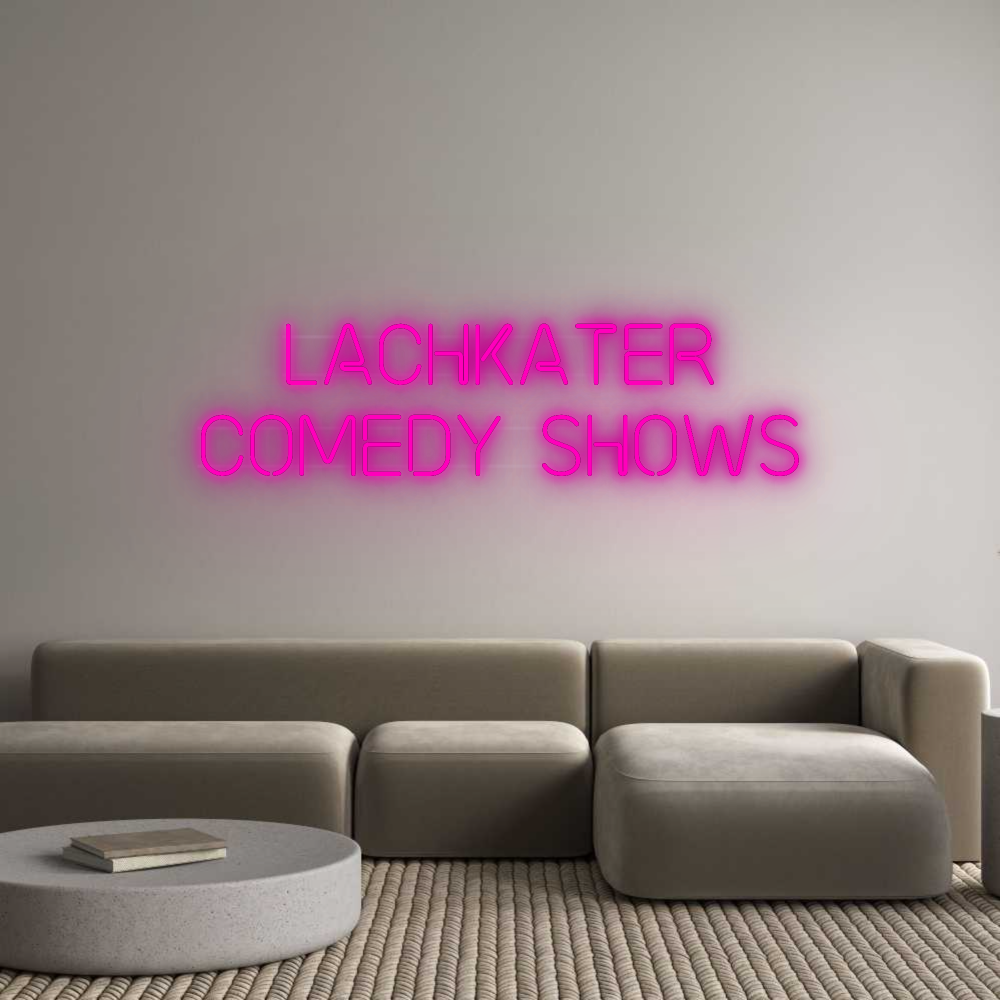 Custom Neon: Lachkater
Co...