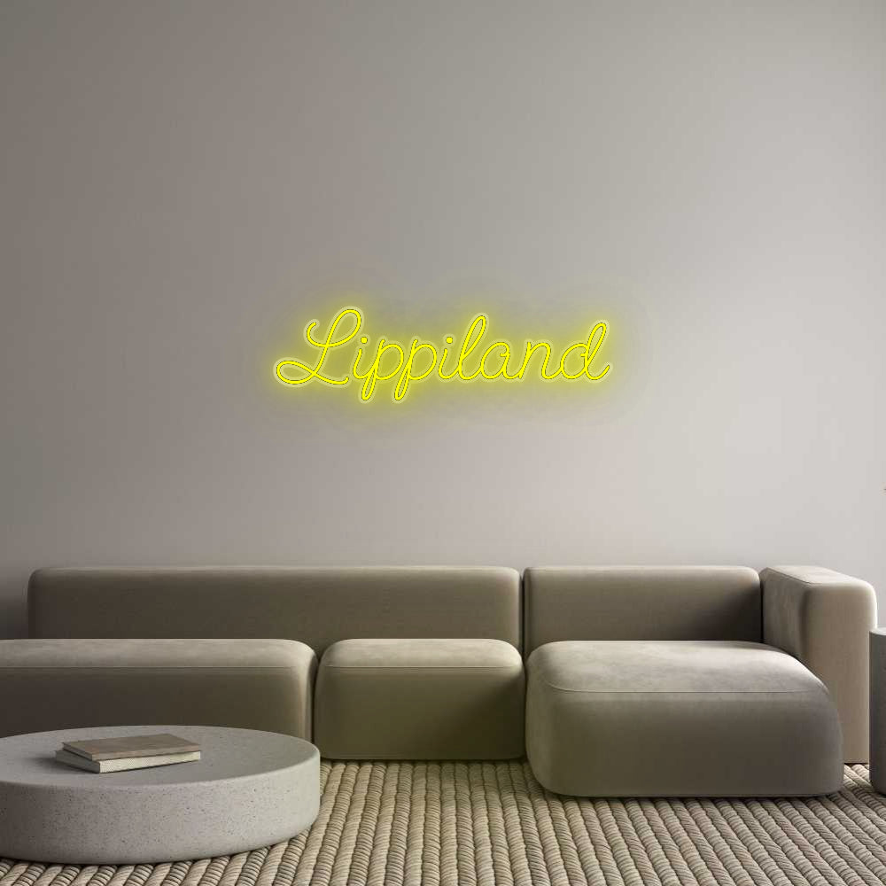 Custom Neon: Lippiland