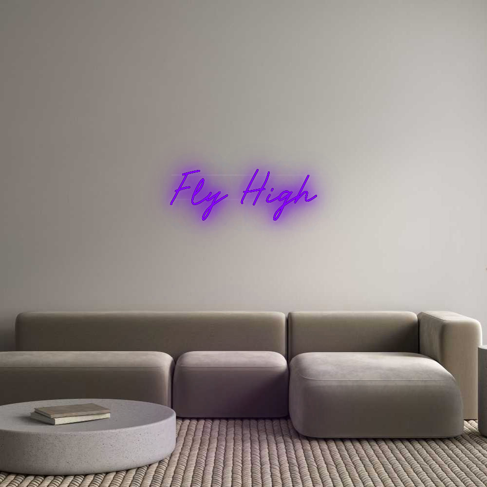 Custom Neon: Fly High