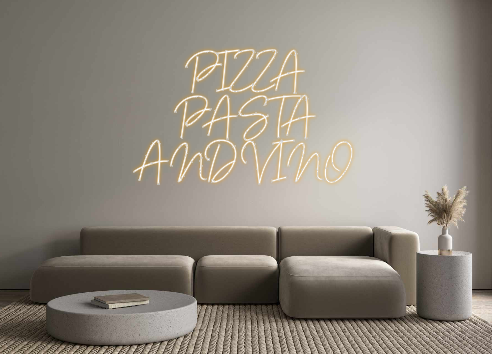 Custom Neon: PIZZA
PASTA 
...