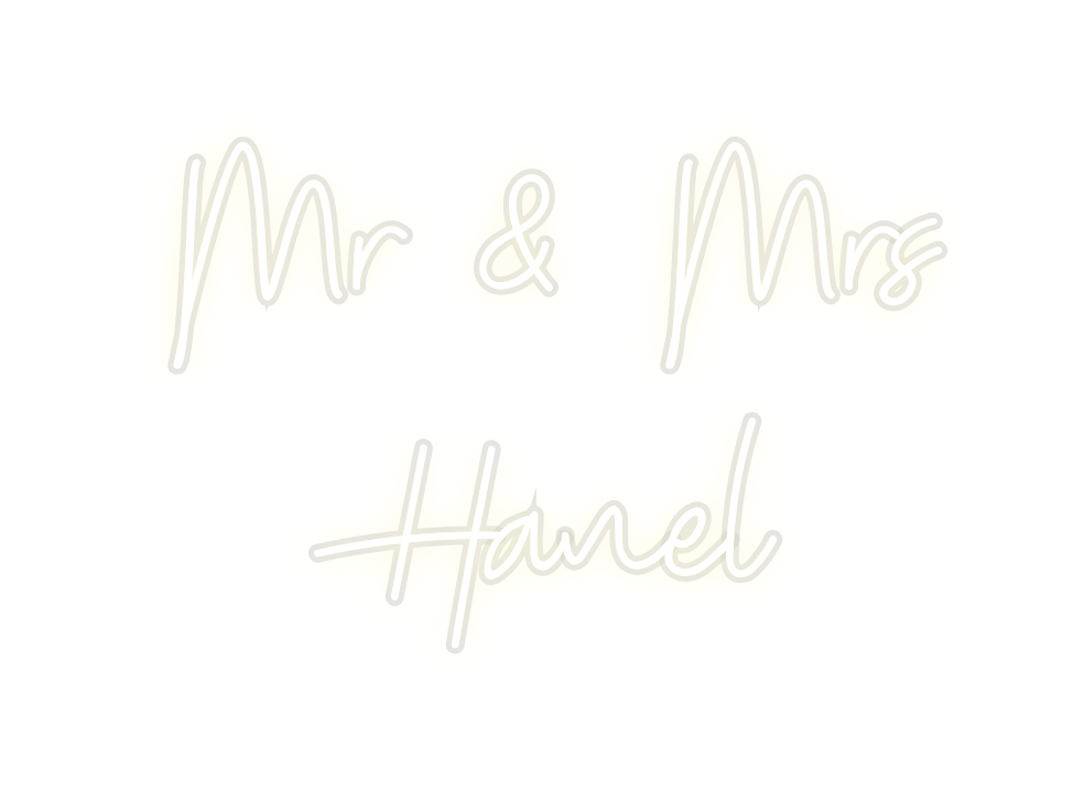 Custom Neon: Mr & Mrs
Hanel