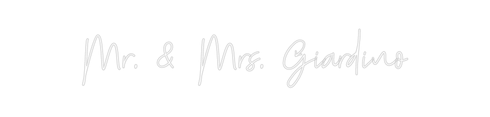 Custom Neon: Mr. & Mrs. Gi...