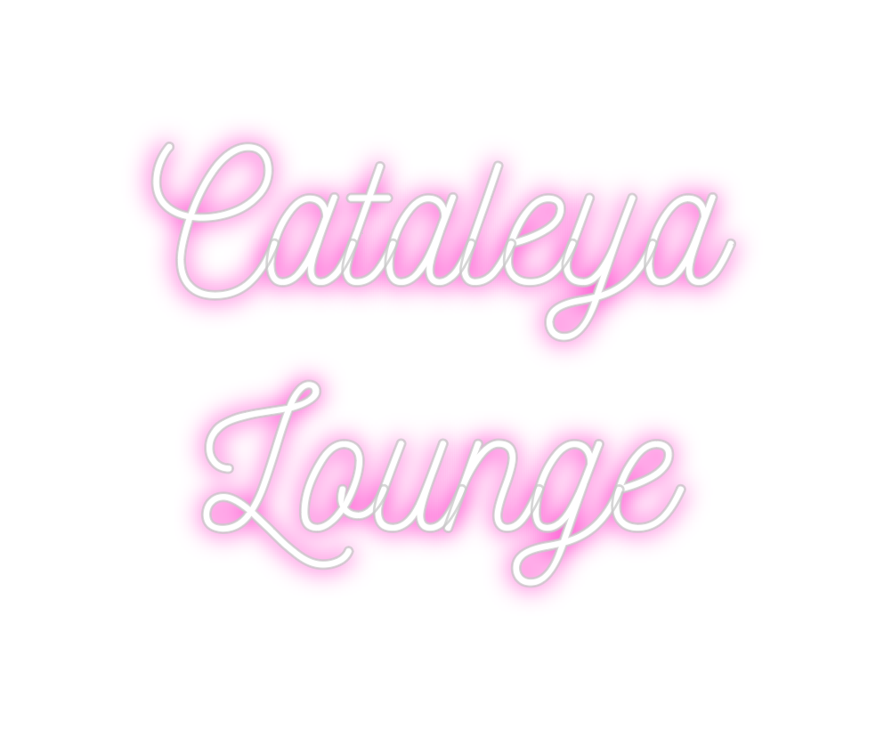 Custom Neon: Cataleya
 Lou...