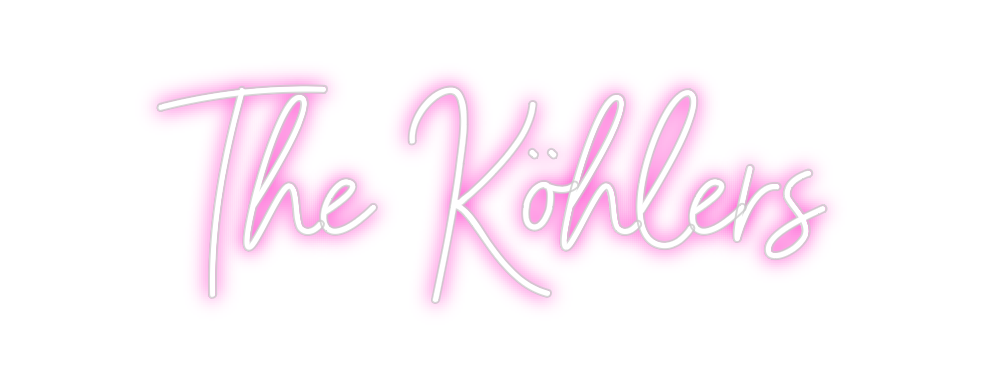 Custom Neon: The Köhlers