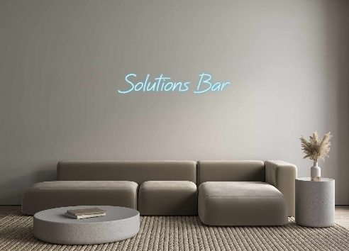 Custom Neon: Solutions Bar