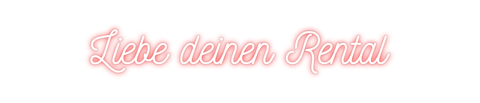 Custom Neon: Liebe deinen ...