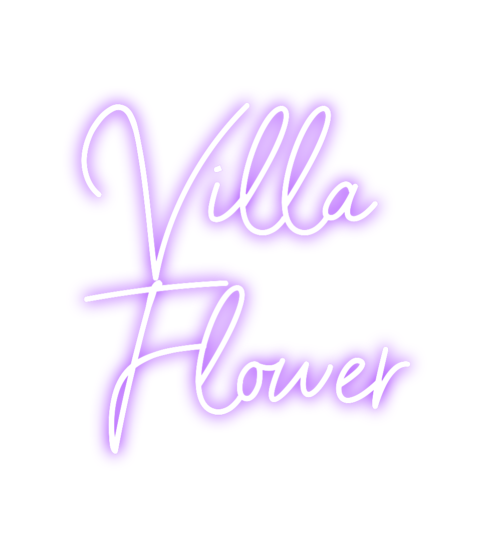 Custom Neon: Villa
Flower