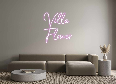 Custom Neon: Villa
 Flower