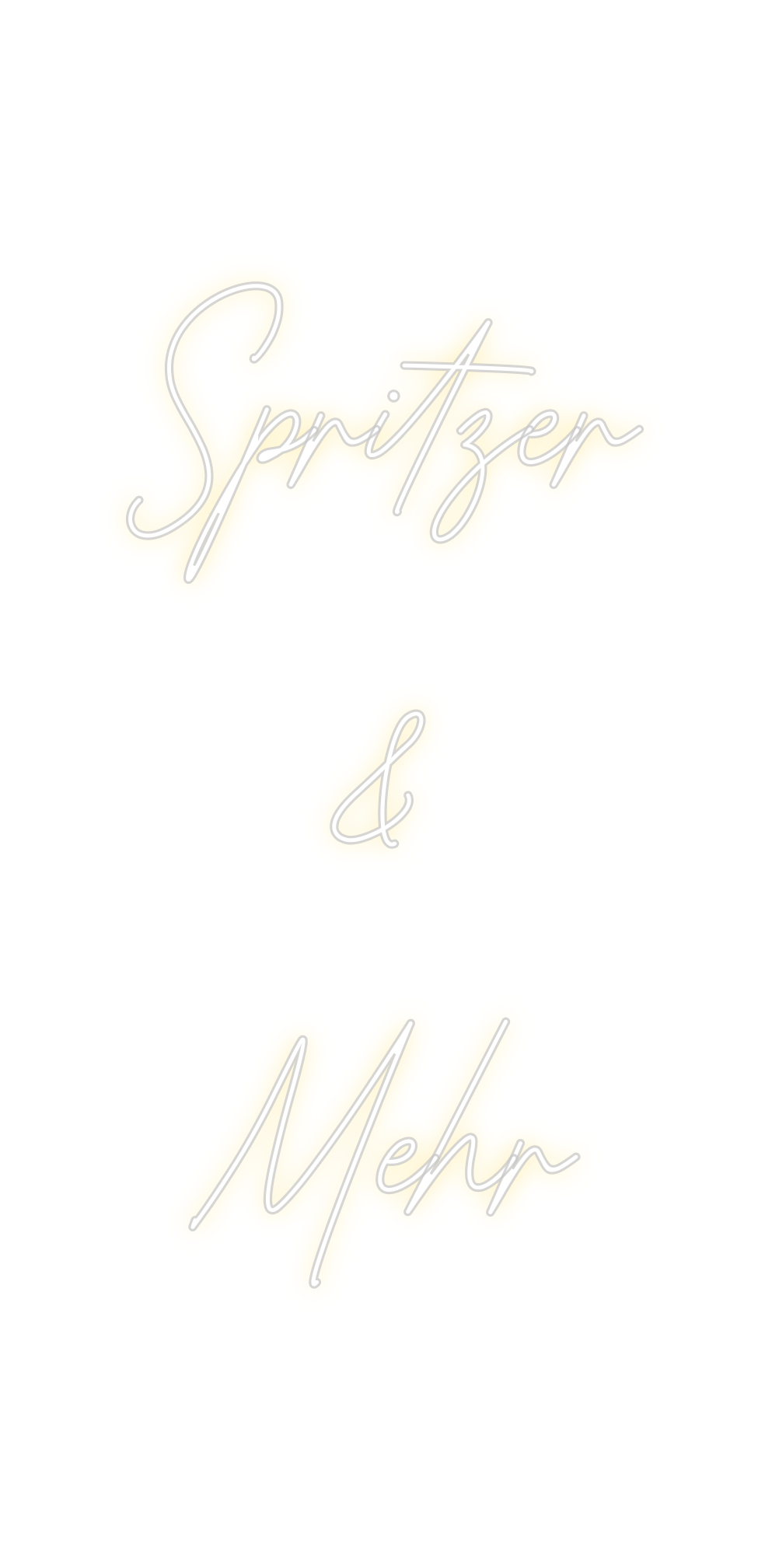 Custom Neon: Spritzer
&
Mehr