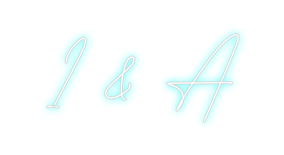 Custom Neon: I &amp; A