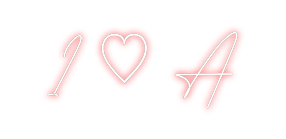 Custom Neon: I ♡ A