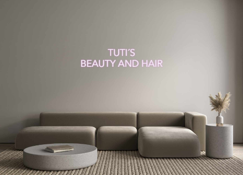 Custom Neon: TUTI´S
 BEAUTIFUL...