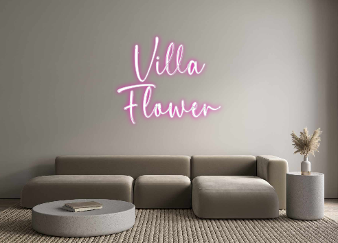 Custom Neon: Villa
 Flower