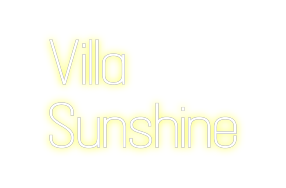 Custom Neon: Villa 
Sunshi...